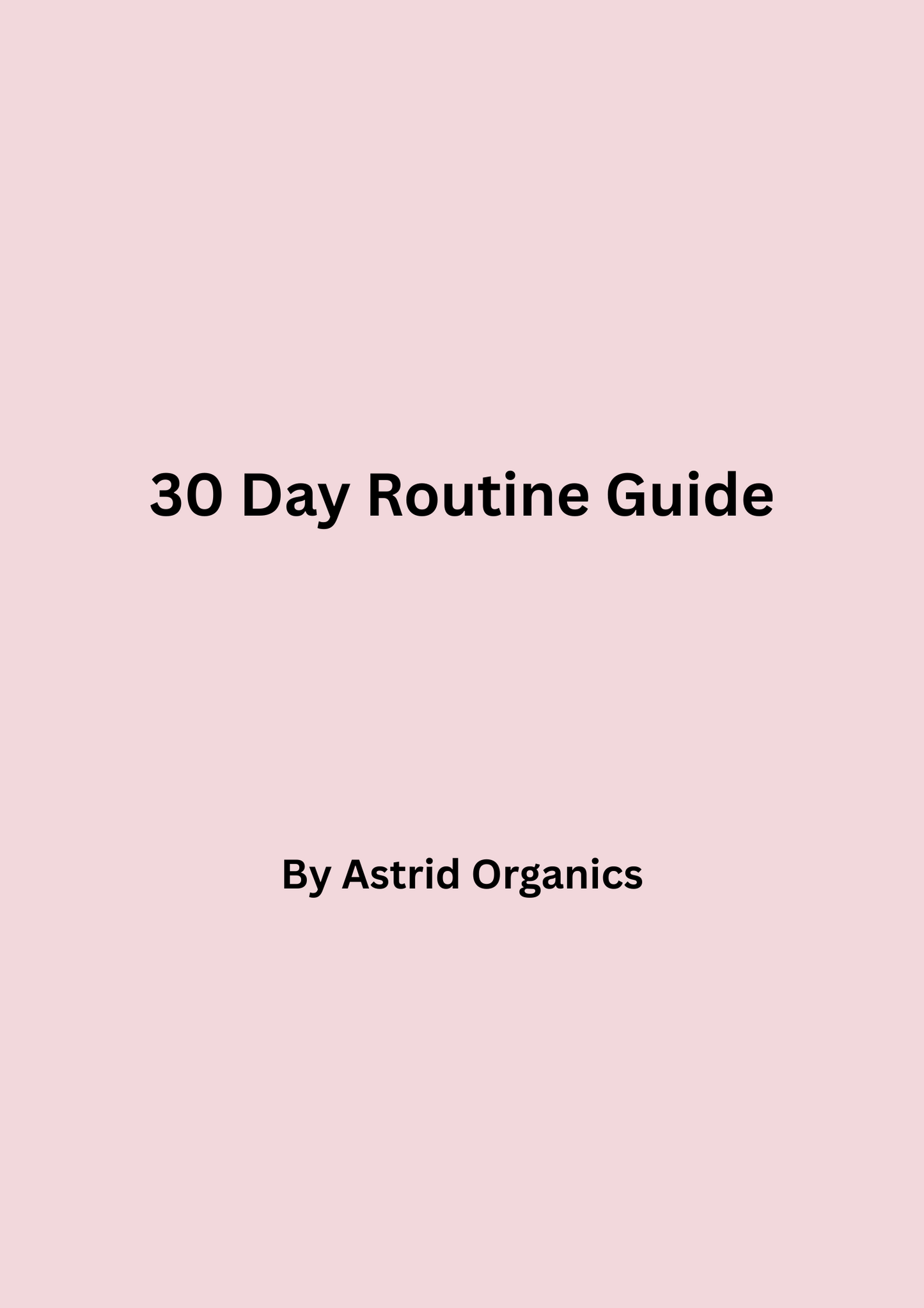 30 Day Glowing Routine Guide