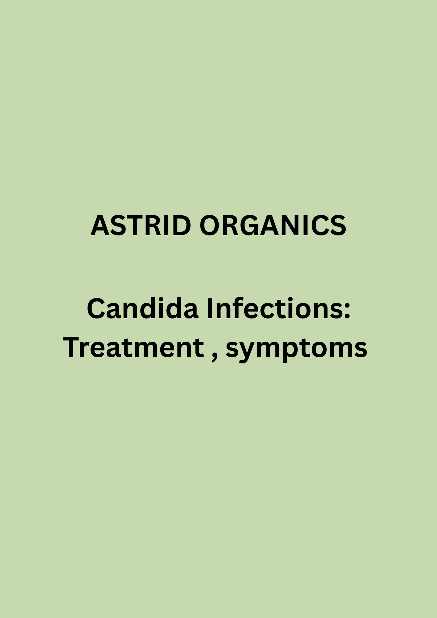Candida Infections Treatment Guide